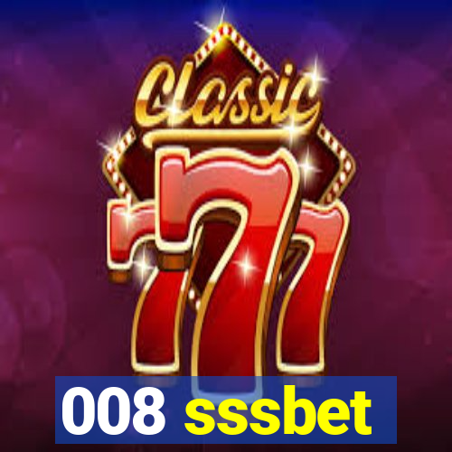 008 sssbet